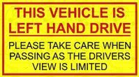 Left Hand Drive Vehicle Warning Sticker